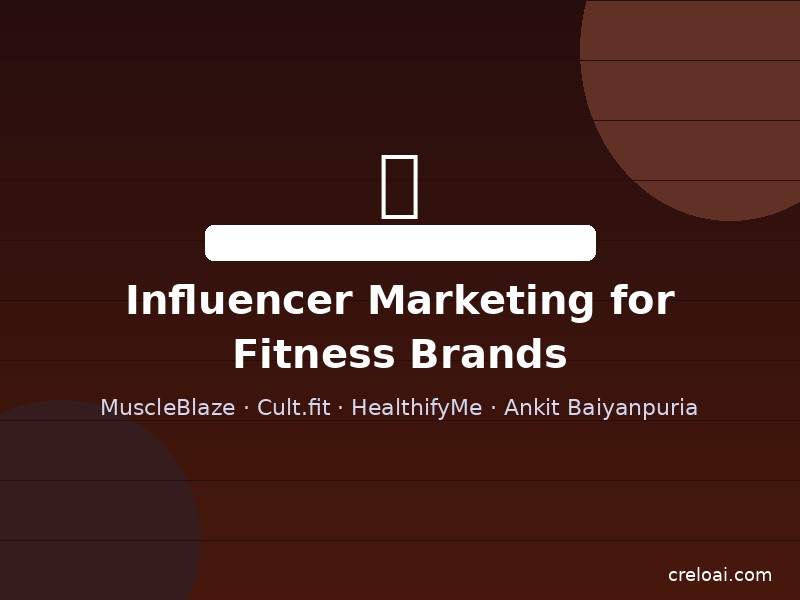 Best Influencer Marketing Platforms for Fitness Brands in India (2026)